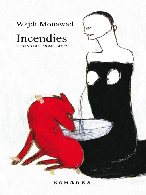 Title details for Incendies by Wajdi Mouawad - Available